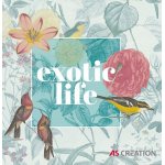 Exotic Life